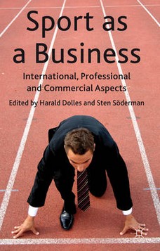 Sport as a Business: International, Professional and Commercial Aspects