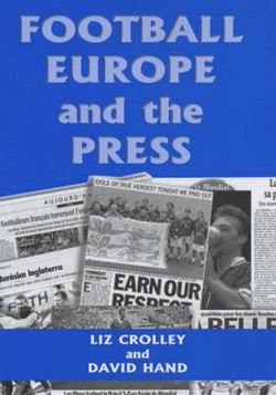 Football, Europe and the Press
