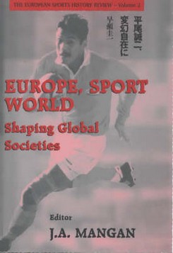 Europe, Sport, World: Shaping Global Societies