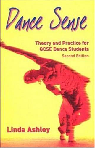 Dance Sense: Theory and Practice for Dance Schools