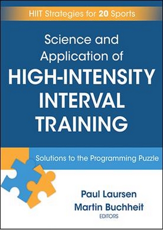Science and Application of High Intensity Interval Training: Solutions to the Programming Puzzle