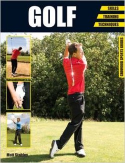 Golf: Skills - Training - Techniques