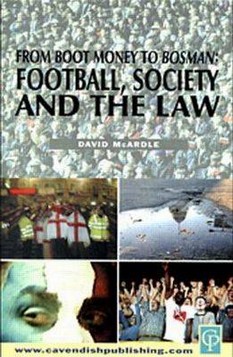 Football, Society and the Law