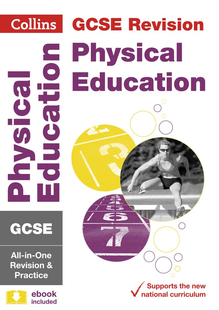 GCSE Physical Education All-in-One Revision and Practice