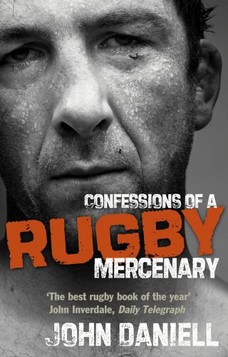 Confessions of a Rugby Mercenary