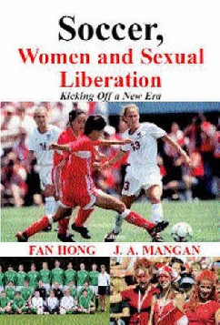 Soccer, Women and Sexual Liberation