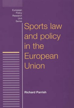 Sports Law and Policy in the European Union