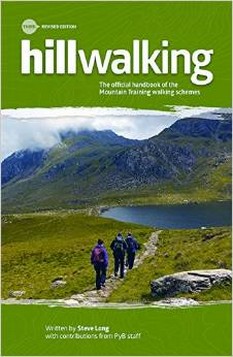 Hillwalking: The Official Handbook of the Mountain Training Walking Schemes