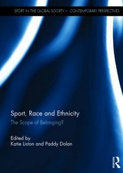 Sport, Race and Ethnicity: The Scope of Belonging?