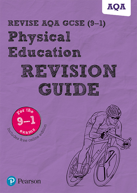 Revise AQA GCSE (9-1) Physical Education Revision Guide: includes online edition