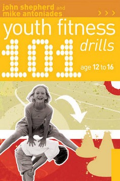 101 Youth Fitness Drills Age 12-16
