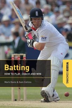 Batting: How to Play, Coach and Win