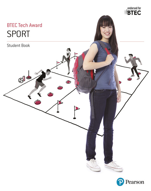 BTEC Tech Award in Sport, Activity and Fitness Student Book