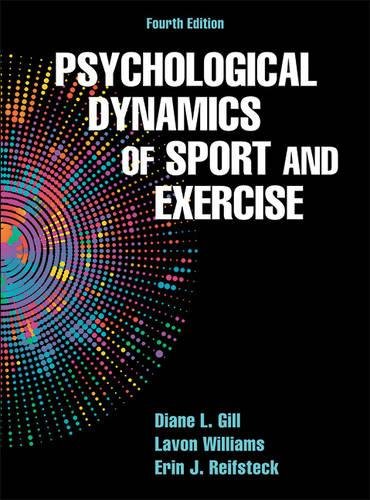 Psychological Dynamics of Sport and Exercise-4th Edition