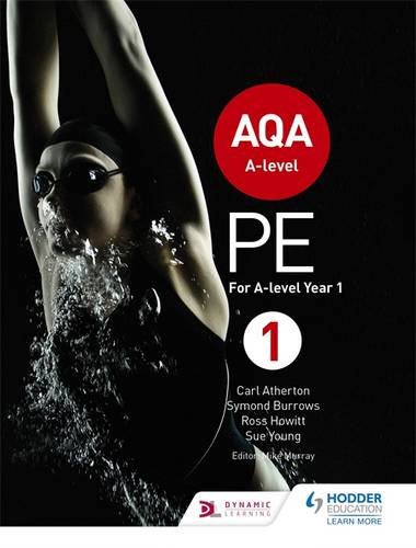 AQA PE for A Level Year 1 and AS: Book 1