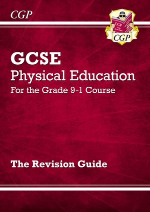 New GCSE Physical Education Revision Guide - For the Grade 9-1 Course
