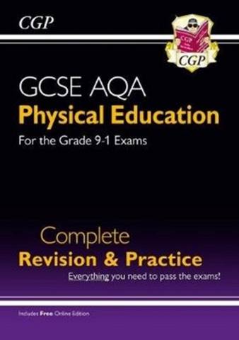 Grade 9-1 GCSE Physical Education AQA Complete Revision & Practice (with Online Edition)