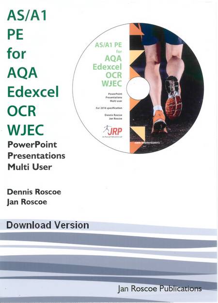 AS/A1 PE for AQA/Edexcel/OCR/WJEC - Classroom Powerpoint Presentations: Multi User 2016