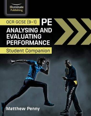 OCR GCSE (9-1) PE Analysing and Evaluating Performance: Student Companion